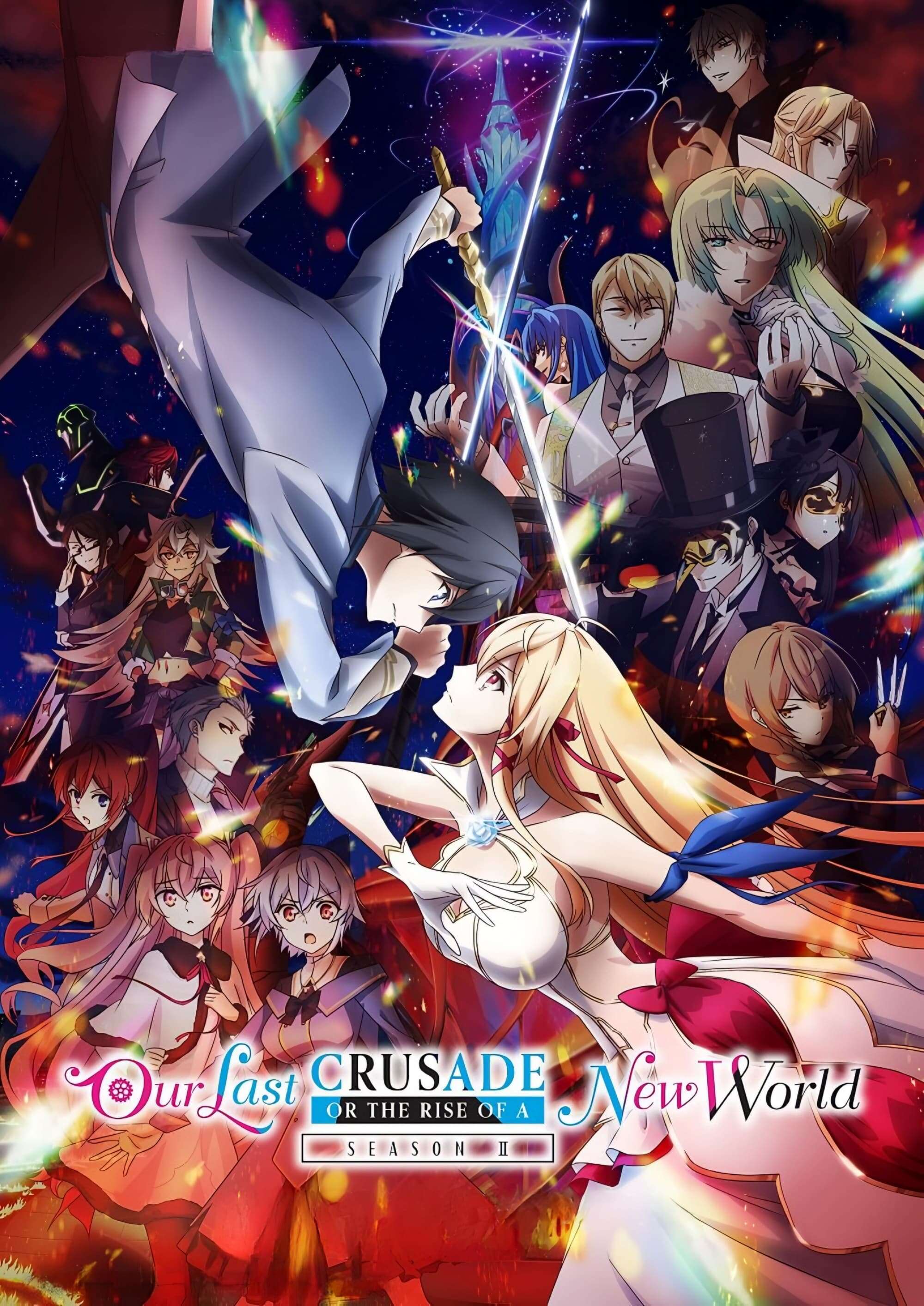 Our Last Crusade or the Rise of a New World Season 2
