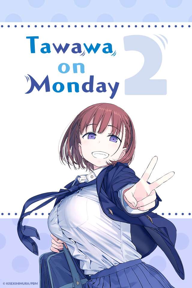 Tawawa on Monday 2